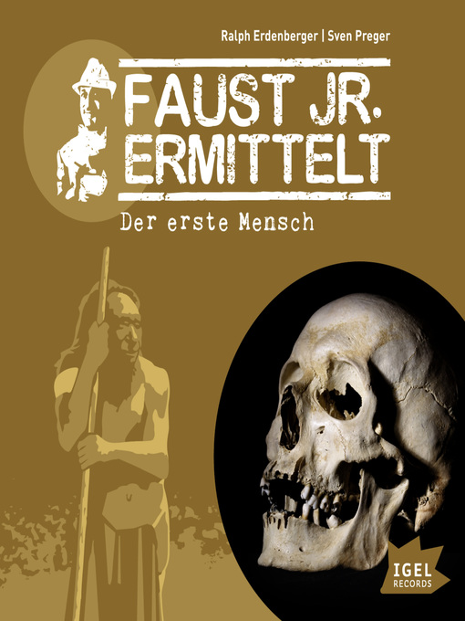 Title details for Faust jr. ermittelt. Der erste Mensch by Sven Preger - Available